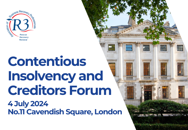 Contentious Insolvency and Creditors Forum 2024 – Sold out